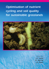 Optimisation of Nutrient Cycling and Soil Quality for Sustainable Grasslands By S. C. Jarvis (Editor), P. J. Murray (Editor), J. a. Roker (Editor) Cover Image