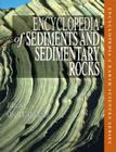 Encyclopedia of Sediments and Sedimentary Rocks (Encyclopedia of Earth Sciences) Cover Image