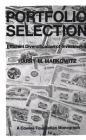 Portfolio Selection: Efficient Diversification of Investments Cover Image