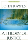 A Theory of Justice: Original Edition (Oxford Paperbacks 301 301) By John Rawls Cover Image