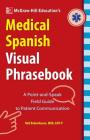 McGraw-Hill Education's Medical Spanish Visual Phrasebook Cover Image