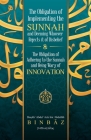 The Obligation of Implementing the Sunnah and Deeming Whoever Rejects It of Disbelief Cover Image