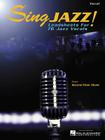 Sing Jazz!: Leadsheets for 76 Jazz Vocals By Hal Leonard Corp (Created by), Gloria Cooper (Other) Cover Image