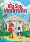 Big Sky Mountain By Alex Milway Cover Image