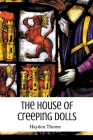 The House of Creeping Dolls Cover Image