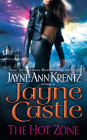 The Hot Zone (A Harmony Novel #12) By Jayne Castle Cover Image
