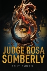 Judge Rosa Somberly: Caiman v Tau al-Gorz Cover Image