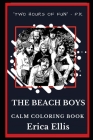 The Beach Boys Calm Coloring Book By Erica Ellis Cover Image