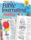 Complete Guide to Bible Journaling: Creative Techniques to Express Your Faith Cover Image