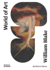 William Blake (World of Art) By Kathleen Raine, Colin Trodd (Introduction by) Cover Image