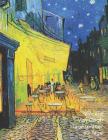 Vincent Van Gogh Tagesplaner 90 Tage: Caféterrasse Am Abend - 3-Monatsplaner Mit Kalender - Einfacher Überblick Über Die Terminpläne - Planer 12 Woche Cover Image