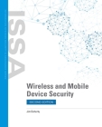 Wireless and Mobile Device Security By Jim Doherty Cover Image