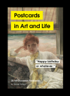 Postcards in Art and Life: 30 All-Occasion Postcards By Nicole Tersigni Cover Image