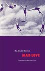 Mad Love (French Modernist Library) By André Breton, Mary Ann Caws (Translated by) Cover Image