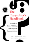 The Copyeditor's Handbook: A Guide for Book Publishing and Corporate Communications By Amy Einsohn, Marilyn Schwartz Cover Image