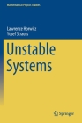 Unstable Systems (Mathematical Physics Studies) By Lawrence Horwitz, Yosef Strauss Cover Image