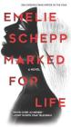 Marked for Life: A Nordic Crime Novel Cover Image