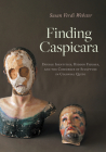 Finding Caspicara: Double Identities, Hidden Figures, and the Commerce of Sculpture in Colonial Quito Cover Image