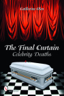 The Final Curtain: Celebrity Deaths Cover Image