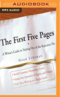 The First Five Pages: A Writer's Guide to Staying Out of the Rejection Pile By Noah Lukeman, Angus Freathy (Read by) Cover Image