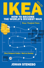 Ikea: How to Become the World's Richest Man By Johan Stenbo Cover Image