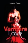 Vampire Love By Joshua Short Cover Image