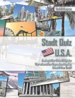 Stadt Quiz U.S.A. Buchspiel für 2 bis 20 Spieler Wer erkennt Las Vegas, Los Angeles, Miami & New York? By York P. Herpers Cover Image