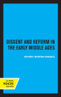 Dissent and Reform in the Early Middle Ages (Publications of the UCLA Center for Medieval and Renaissance Studies #1) Cover Image
