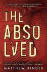 The Absolved By Matthew Binder Cover Image
