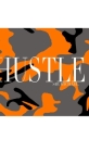 Hustle camouflage Sir Michael Artist creative Journal: Hustle camouflage Sir Michael Artist creative Journal By Michael Huhn Cover Image