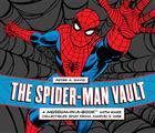 The Spider-Man Vault: A Museum-In-A-Book with Rare Collectibles Spun from Marvel's Web Cover Image