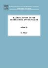Radioactivity in the Terrestrial Environment: Volume 10 (Radioactivity in the Environment #10) Cover Image