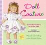 Doll Couture: Handcrafted Fashions for 18-inch Dolls Cover Image