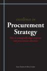 Excellence in Procurement Strategy By Barry Crocker, Stuart Emmett Cover Image