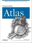Programming Atlas: Building Ajax-Style Applications with ASP.NET 2.0 Atlas Cover Image