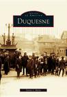 Duquesne (Images of America) By Daniel J. Burns Cover Image