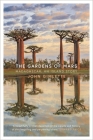 The Gardens of Mars: Madagascar, an Island Story By John Gimlette Cover Image