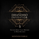 The Dhandho Investor: The Low-Risk Value Method to High Returns Cover Image