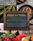 Farm to Table: The Essential Guide to Sustainable Food Systems for Students, Professionals, and Consumers Cover Image