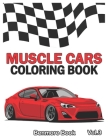 Muscle Cars: Coloring books, Classic Cars, Trucks, Planes Motorcycle and Bike (Dover History Coloring Book) (Volume 3) Cover Image