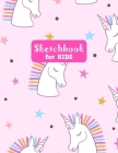 Sketchbook for Kids: Unicorn Large Sketch Book for Sketching, Drawing, Creative Doodling Notepad and Activity Book - Birthday and Christmas By Lilly Design Press Cover Image