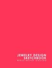 Jewelry Design Sketchbook: Wristwear Design Cover Image