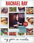 My Year in Meals By Rachael Ray Cover Image