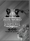 Hebrew Israelite Scriptures: 400 Years of Slavery - SILVER EDITION Cover Image
