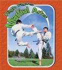 High Flying Martial Arts (Bobbie Kalman Books) By John Crossingham Cover Image