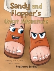 Sandy and Flopper's Great Adventure: Walking the Roads with Jesus By Peg Stormy Bradley Cover Image
