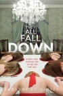 They All Fall Down By Roxanne St. Claire Cover Image
