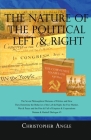 The Nature of the Political Left & Right By Christopher Angle Cover Image