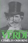 The Complete Operas Of Verdi By Charles Osborne Cover Image