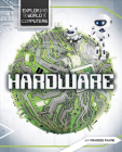 Hardware (Exploring the World of Computers) Cover Image